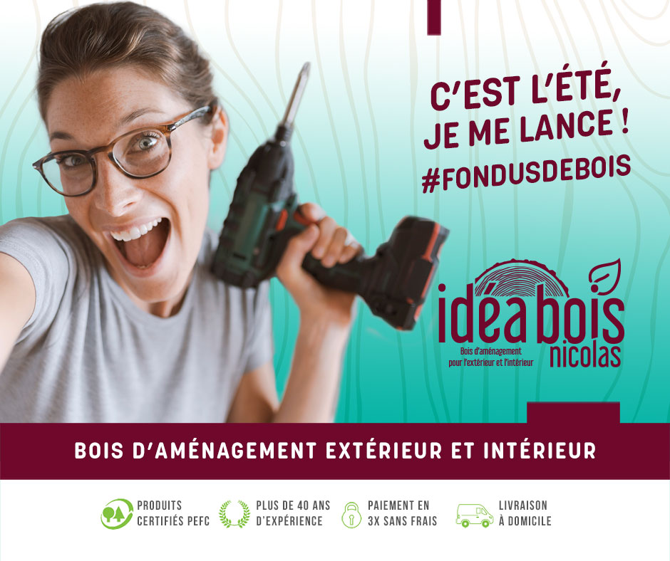 C'est l'été idéa Bois nicolas